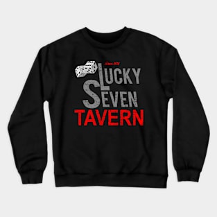 Lucky Seven Tavern from Rocky - distressed Crewneck Sweatshirt